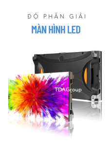 Giải mã độ phân giải P1.2, P2.5, P3.91… trong LED – Chọn sao cho đúng?